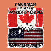 American By Birth Canadian By Blood Patriot By Choice Classic Tee | Teevron