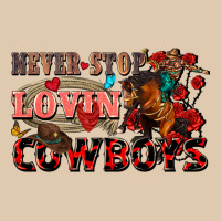Never Stop Lovin Cowboys Heavyweight Sweatshirt | Teevron