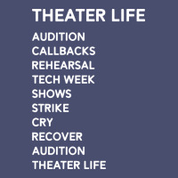 Theater Life Funny Vintage Tee | Teevron