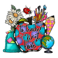 to teacher is to first love | Teevron