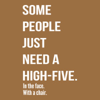 Some People Need A High Five Vintage Tee | Teevron