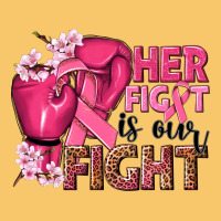 Her Fight Is Our Fight Vintage Hoodie | Teevron