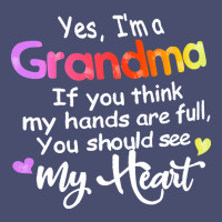 Grandma T  Shirt Yes I'm Grandma If You Think My Hands Are Full T  Shi Vintage Tee | Teevron