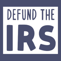 Defund The Irs Vintage Tee | Teevron