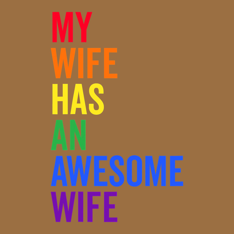 My Wife Has An Awesome Wife Funny Lesbian Wedding Gift T Shirt Vintage Tee by linhVisuals | Teevron