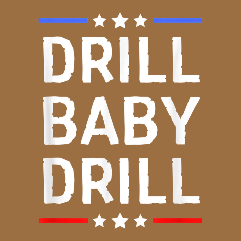Drill Baby Drill T Shirt Support Usa Energy Independence T Shirt Vintage Tee by linhVisuals | Teevron