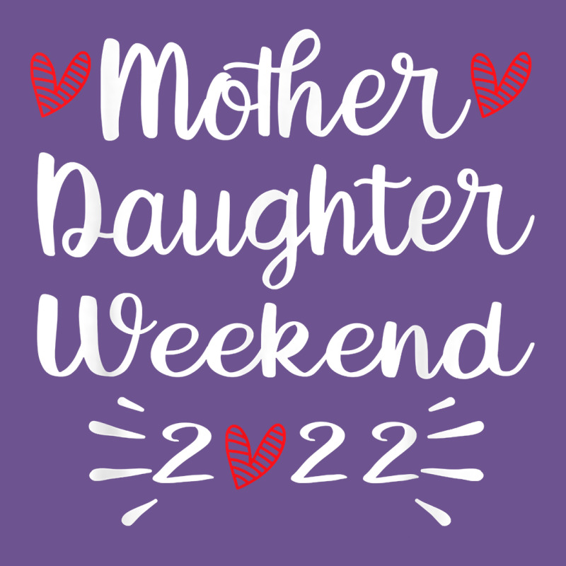 Mother Daughter Weekend 2022 Girls Trip Family Vacation T Shirt Vintage Tee by linhVisuals | Teevron