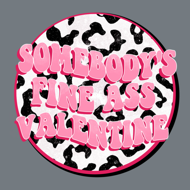Somebody's Fine Ass Valentine Heavyweight Sweatshirt by FaDigitalArtStudio | Teevron