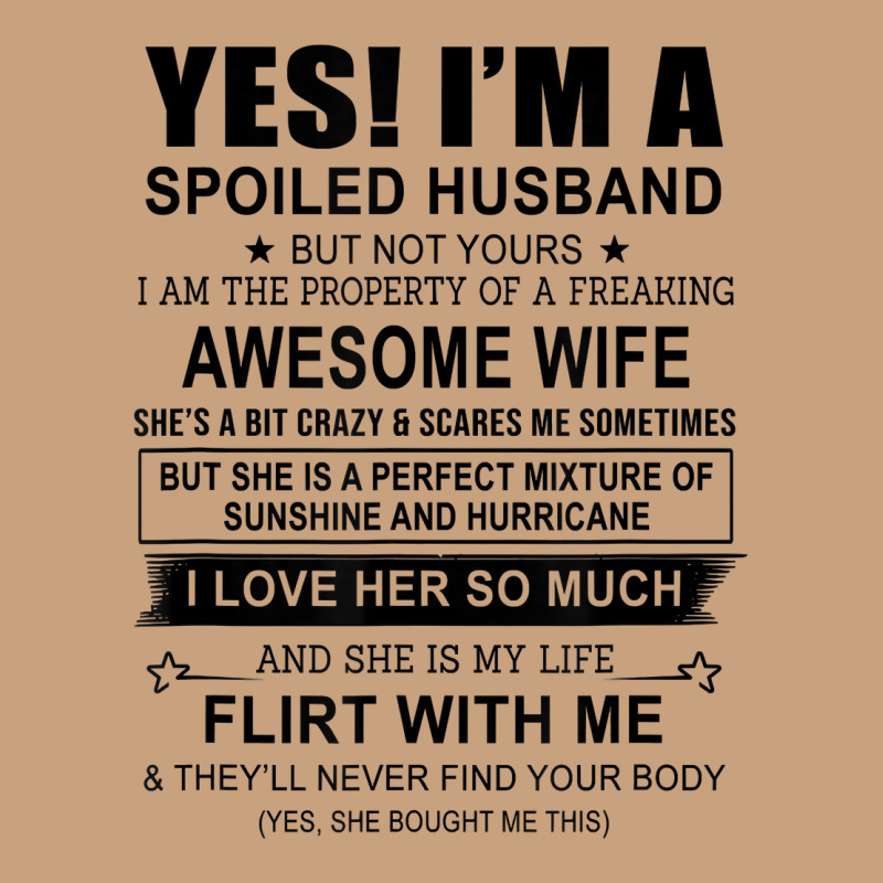 Yes I'm A Spoiled Husband ..awesome Wife T Shirt Vintage Tee by linhVisuals | Teevron