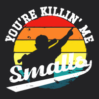 Youre Killing Me Smalls Vintage Tee | Teevron