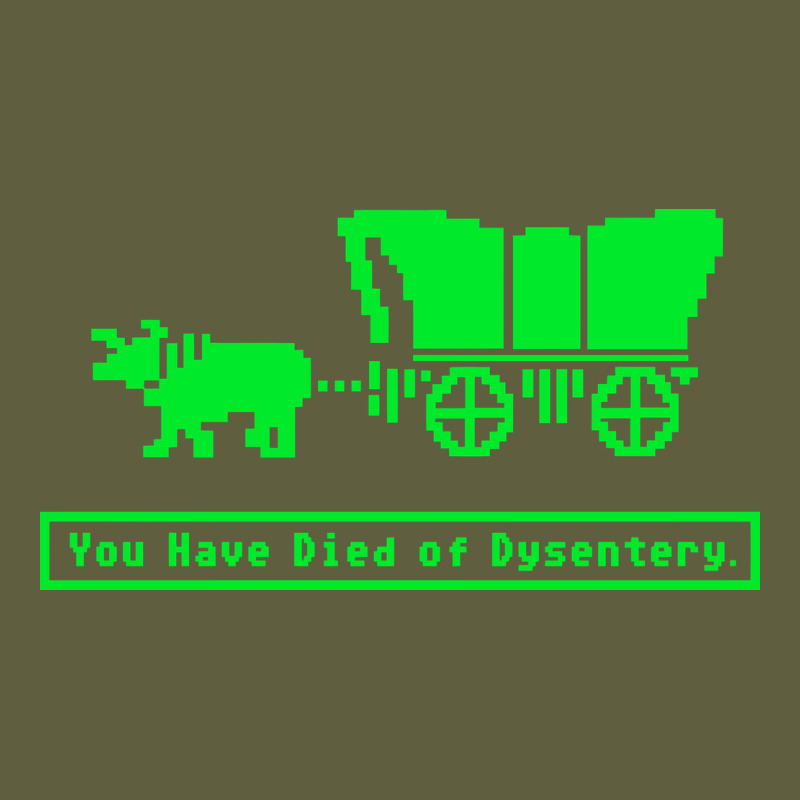 You Have Died Of Dysentery Oregon Trail Vintage Tee by linhVisuals | Teevron