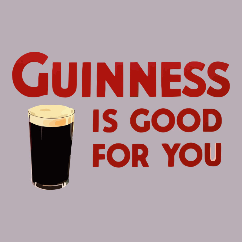 Guiness Is Good For You (and Me) Hq Fnny Vintage Tee by linhVisuals | Teevron