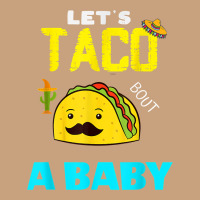 Lets Taco Bout A Baby May,5th Cinco De Mayo Mexican Party T Shirt Vintage Tee | Teevron