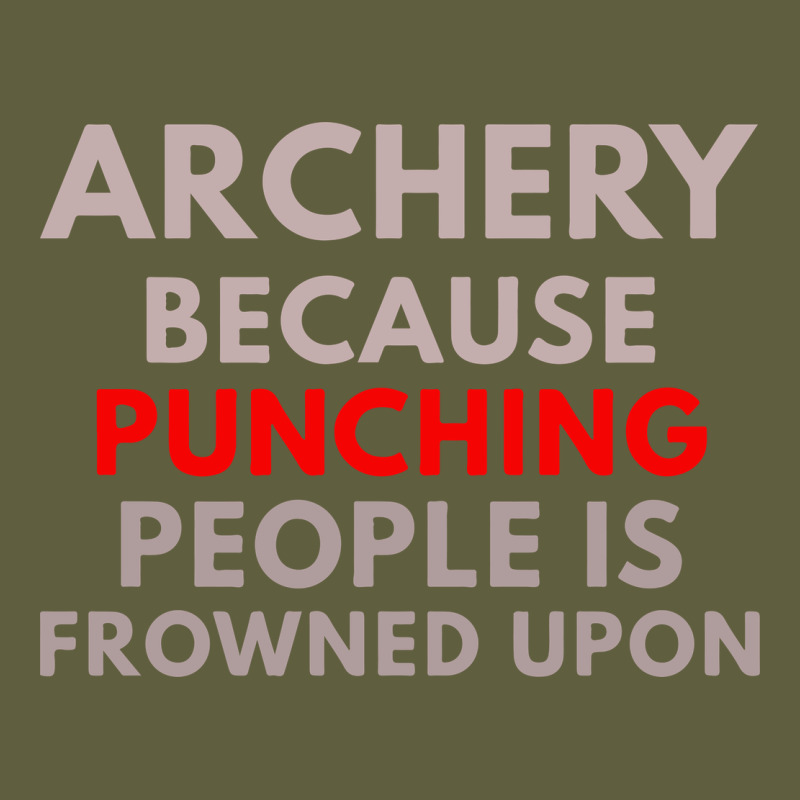 Archery Because Punching People Is Frowned Upon Vintage Tee by linhVisuals | Teevron