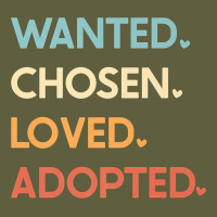 Adoption Day Announcement   Wanted Chosen Loved Adopted Premium T Shir Vintage Tee | Teevron