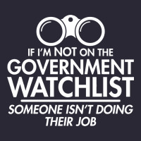 If I'm Not On The Government Watchlist Vintage Tee | Teevron