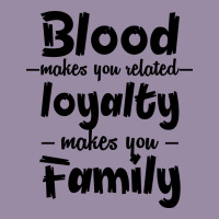Blood Makes You Related Makes You Family Classic Tee | Teevron