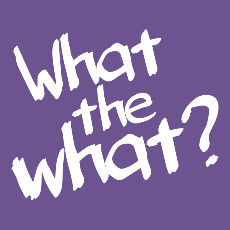 What The What Vintage Tee by linhVisuals | Teevron