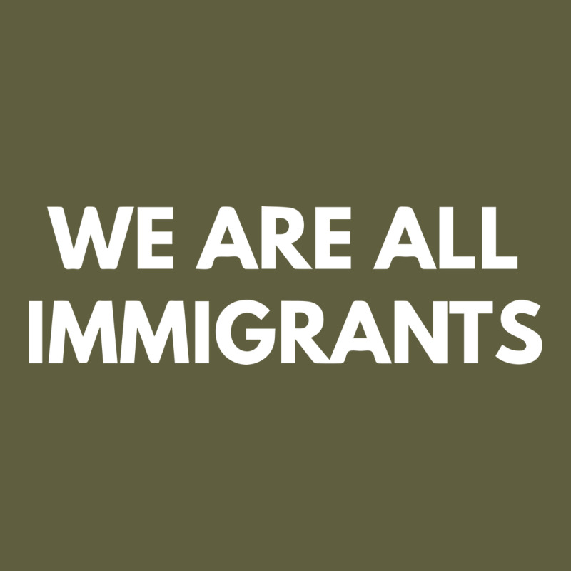 We Are All Immigrants Vintage Tee by linhVisuals | Teevron