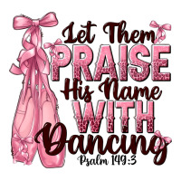 let them praise his name with dancing | Teevron