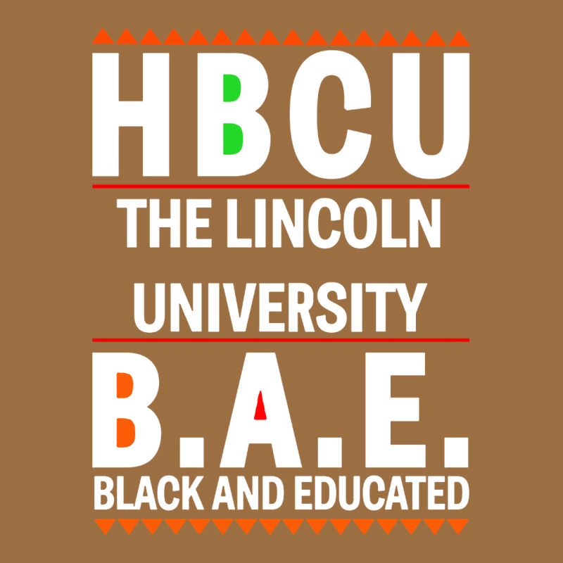 Hbcu The Lincoln University Black And Educated Black Classic Vintage Tee by linhVisuals | Teevron