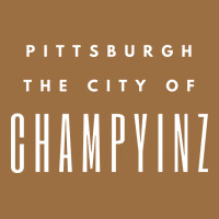 Pittsburgh City Of Champyinz Steel City Vintage Tee | Teevron