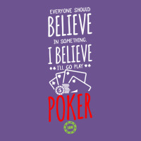 Poker Card Player Believe In Something Vintage Tee | Teevron