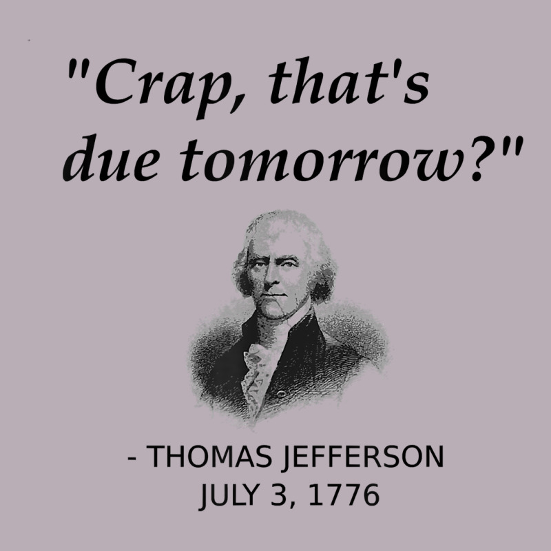 Funny Thomas Jefferson Usa History Teacher Student Gift T Shirt Vintage Tee by linhVisuals | Teevron