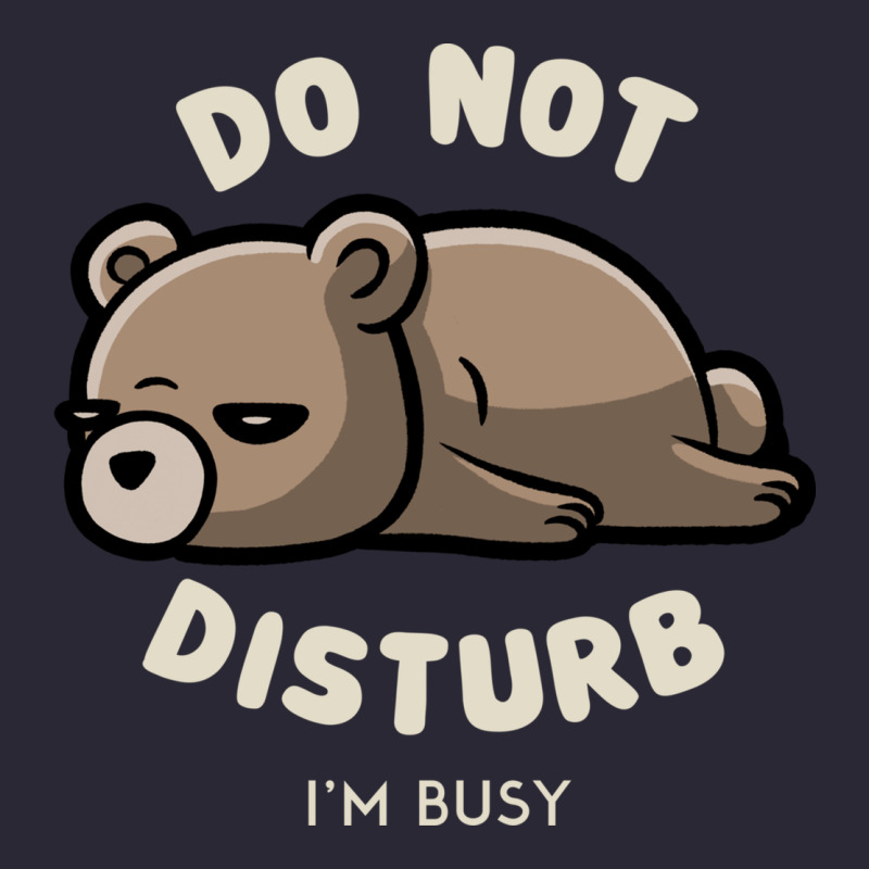 Do Not Disturb I'm Busy Funny Lazy Gift Vintage Tee by linhVisuals | Teevron