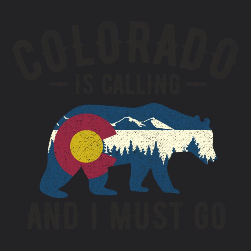 Colorado Is Calling And I Must Go State Flag With Wild Bear Vintage Tee by linhVisuals | Teevron