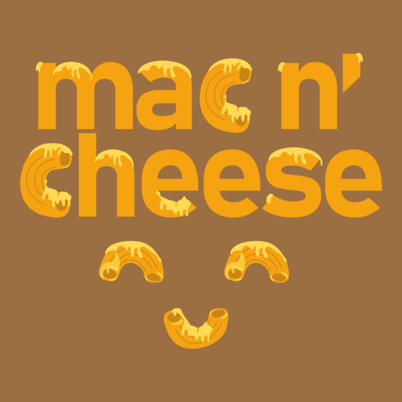 Mac N' Cheese Funny Macaroni With Cheese Lover Gift Vintage Tee by linhVisuals | Teevron