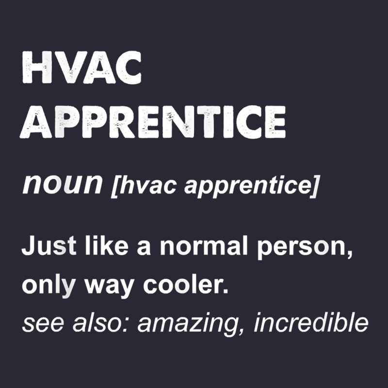 Hvac Apprentice T Shirt Vintage Tee by linhVisuals | Teevron