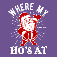 Where My Ho's At Funny Santa Christmas Pun Naughty Xmas Humor Gift Vintage Tee | Teevron
