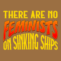Anti Feminist There Are No Feminists Vintage Tee | Teevron