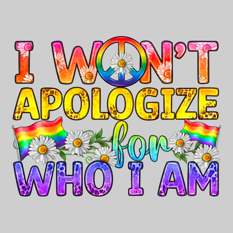 Lgbtq I Won't Apologize For Who I Am Premium Tee by BundleAndBundleShop | Teevron