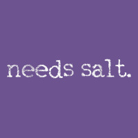 Needs Salt Chef Cooking Cook Culinary Vintage Tee | Teevron