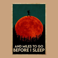 Hiking And Miles To Go Before I Sleep Vintage Tee | Teevron