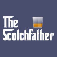The Scotch Father T Shirt Funny Whiskey Lover Gifts Vintage Tee | Teevron
