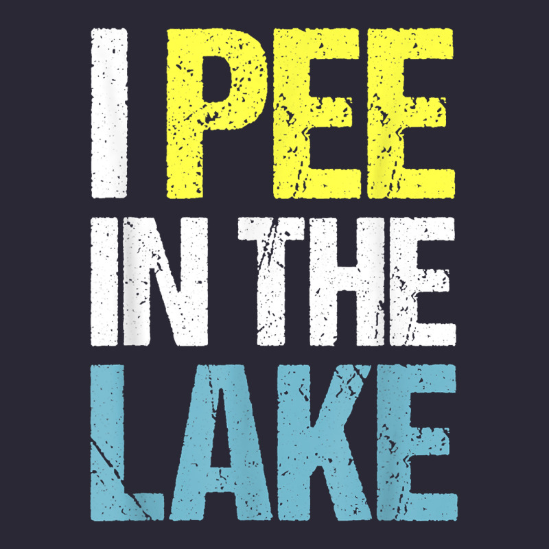I Pee In The Lake Funny Summer Vacation T Shirt Vintage Tee by linhVisuals | Teevron