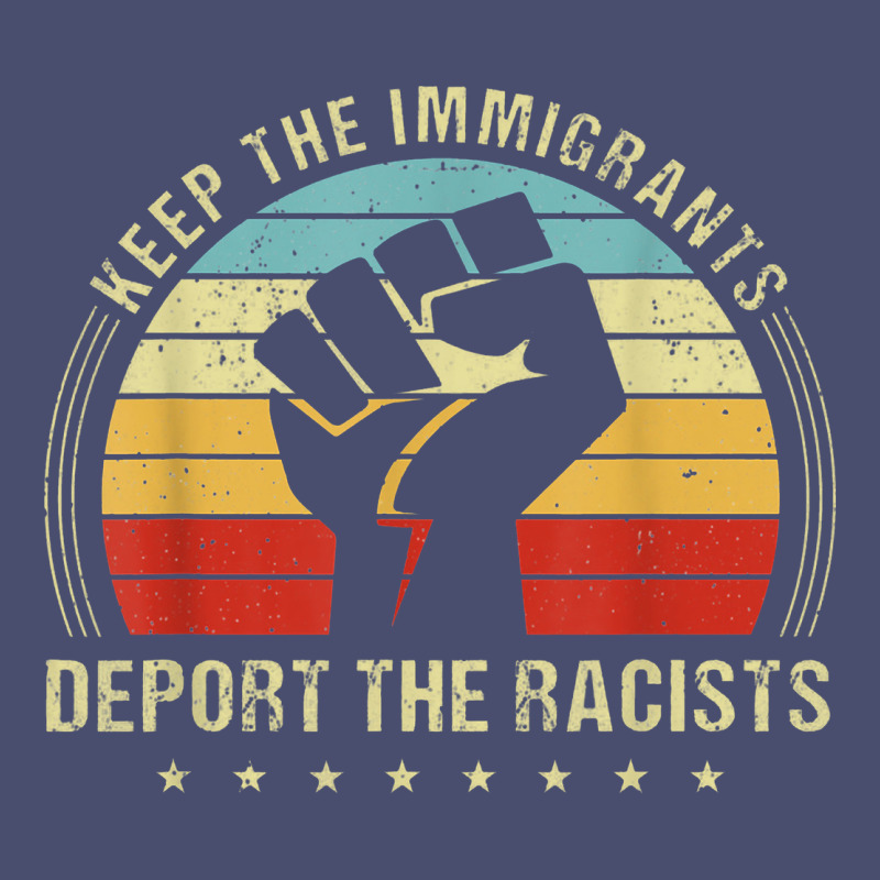 Keep The Immigrants Deport The Racists Vintage Tee by linhVisuals | Teevron
