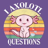 I Axolotl Questions Funny Axolotl Costume For Axolotl Lovers T Shirt Vintage Tee | Teevron