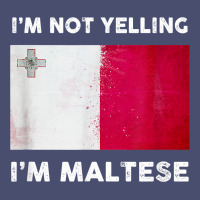 I'm Not Yelling I'm Maltese Shirt  Malta Flag T Shirt Vintage Tee | Teevron