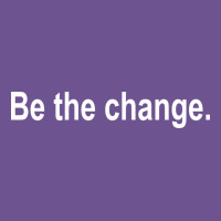 Be The Change [tb] Vintage Tee | Teevron