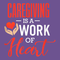 Caregiving Is A Work Of Heart Caregiver Gifts For Men, Women T Shirt Vintage Tee | Teevron