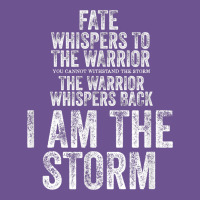 Fate Whispers To Warrior I Am The Storm Quote Gritty Fighter T Shirt Vintage Tee | Teevron