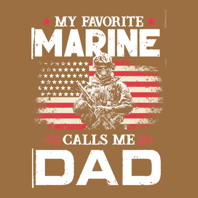 My Favorite Marine Calls Me Dad T  Shirt Father's Day Flag My Favorite Vintage Tee by linhVisuals | Teevron