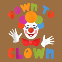 Down To Clown Funny Circus Tank Top Vintage Tee | Teevron