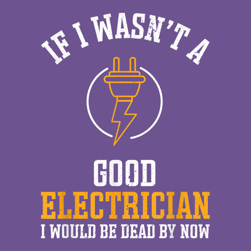 Electrician Gifts For Men & Funny Electrical Design T Shirt Vintage Tee by linhVisuals | Teevron