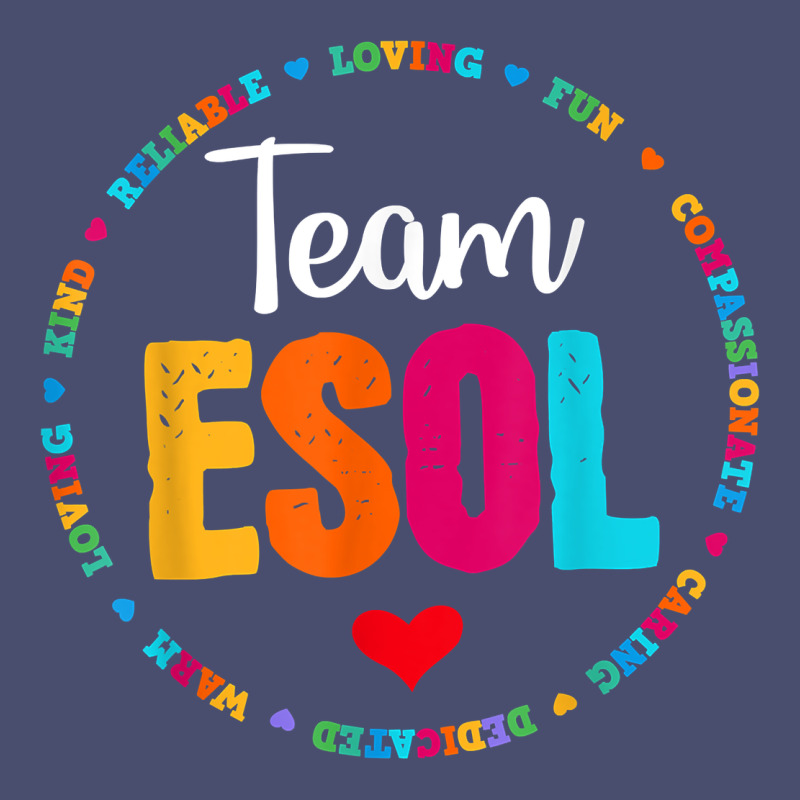 Back To School Teachers Crew Students   Team Esol Teacher T Shirt Vintage Tee by linhVisuals | Teevron