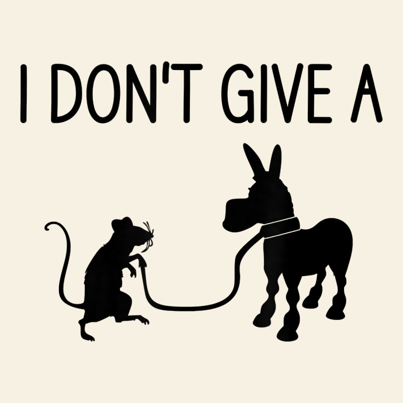 I Don't Give A Rats Ass, Funny, Jokes, Sarcastic Sayings T Shirt Vintage Tee by linhVisuals | Teevron